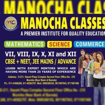 Manocha Classes in Vasant Plaza Complex Munirka